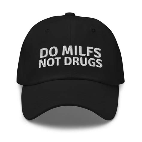 Do Milfs Not Drugs Hat Milf In Training Hat New Mom Etsy