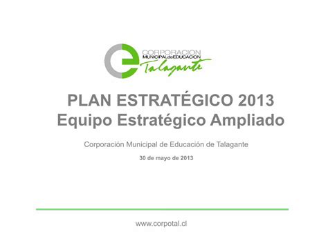 PDF PLAN ESTRATÉGICO 2013 Equipo Estratégico Ampliadocorpotal cl doc