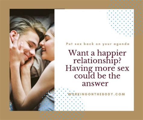 Relationship Problems Improve By Having More Sex Working On The Body