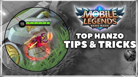 These Hanzo Tips Will Make You Pro Mobile Legends Youtube