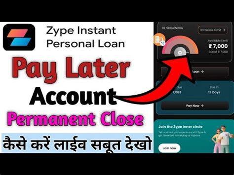 Zype Instant Personal Loan New Pay Later Account Permanently Close