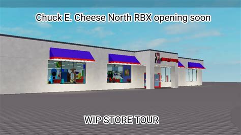 Chuck E Cheese North Rbx City W I P Store Tour Youtube