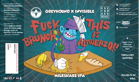 Fuck Brunch This Is Almuerzo Greyhound Brewers Untappd