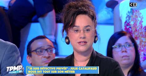 Julie Catalifaud détective privée répond aux questions que tout le