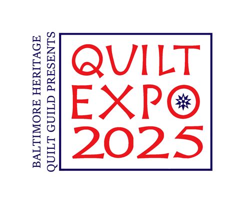 EXPO 2025 | Baltimore Heritage Quilt Guild