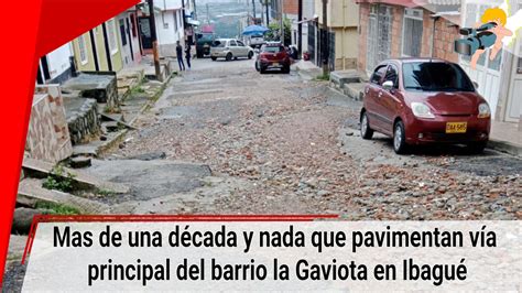 Mas De Una D Cada Y Nada Que Pavimentan V A Principal Del Barrio La