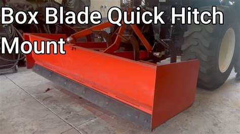 Box Blade Modification Fitting A Harbor Freight Quick Hitch YouTube