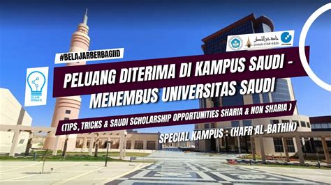 Peluang Diterima Di Kampus Saudi Menembus Universitas Saudi