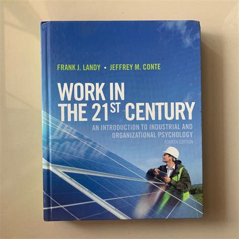 Work In The St Century An Introduction To Industrial And