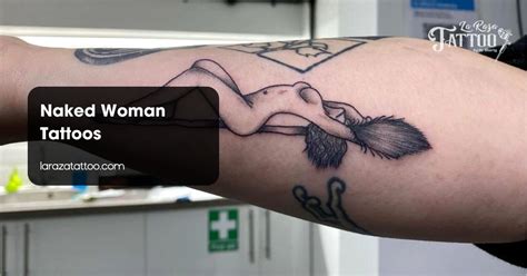 Unveiling Art The Bold Expression Of Naked Woman Tattoos And Their