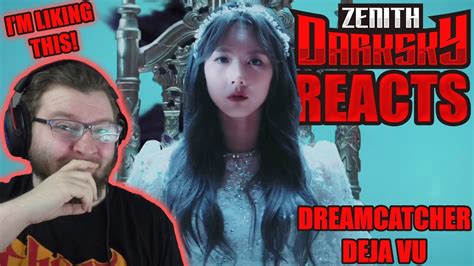 METAL HEAD REACTS TO Dreamcatcher Deja Vu MV YouTube