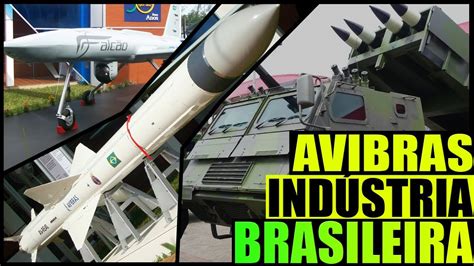 Avibras Conhe A A Hist Ria Da Ind Stria Brasileira De Defesa Mtc