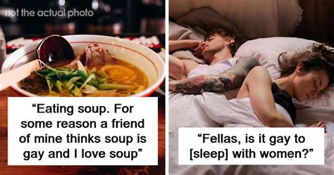 Going Down On A Woman 50 Straight Guys Share The Wildest Things Labeled Gay