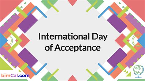 International Day of Acceptance 2025