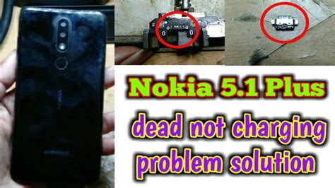 Nokia 5 1 Plus Dead And Not Charging Problem Solution Nokia 5 1 Plus