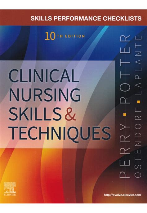 Clinical Nursing Skills And Techniques Ostendorf Wendy R Laplante