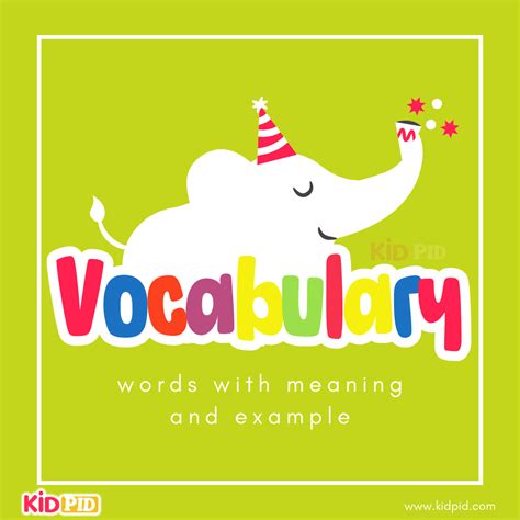 Vocabulary Words With Meaning And Example Kidpid