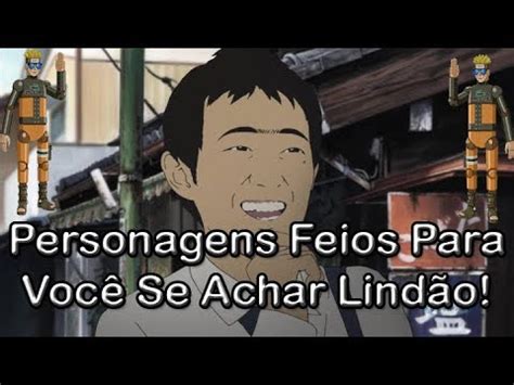 TOP 5 Personagens Mais Feios Dos Animes YouTube