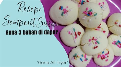 Kuih Raya Guna Air Fryer Owen Jones