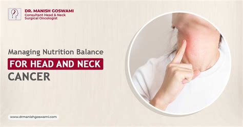 Managing Nutrition Balance For Head And Neck Cancer