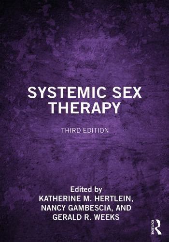 Systemic Sex Therapy Rd Edition Auckoo Store
