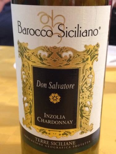 Don Salvatore Terre Siciliane Barocco Siciliano Inzolia Chardonnay