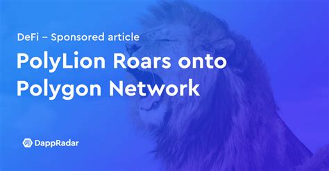 PolyLion Roars onto the Polygon Network