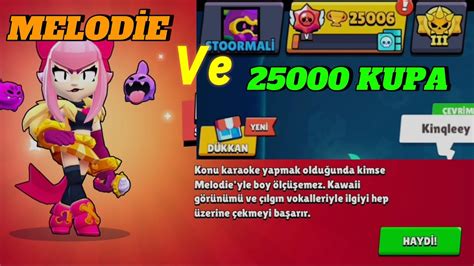 Gizemli Melodİe 25 000 Kupa Brawl Stars Youtube