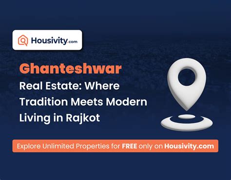 Ghanteshwar Real Estate: Tradition Meets Modern Living | Housivity