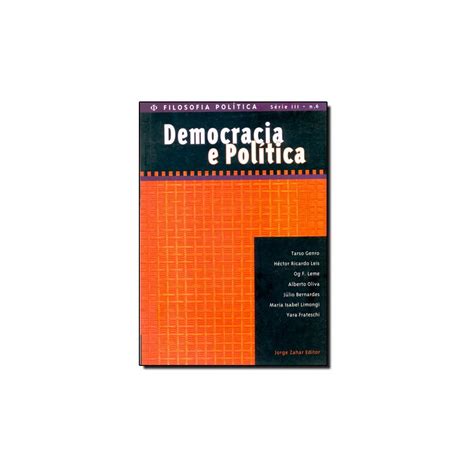 Amazon Democracia E Politica Colecao Revista De Filosofia