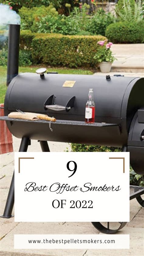 Best Offset Smokers In Ultimate Guide Offset Smoker Best