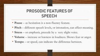 prosodic features  speech   definitionpptx
