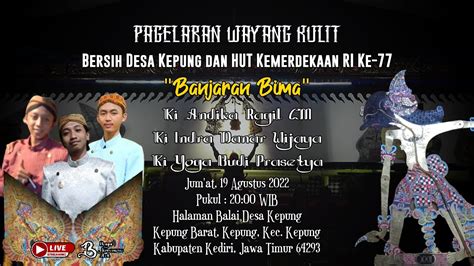 Pergelaran Wayang Kulit Dalang Muda Kediri Lakon Banjaran Bima