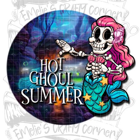 Hot Ghoul Summer Png Spooky Summer Png Spooky Mermaid Png