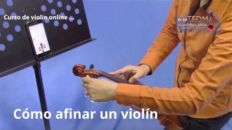 Afinación De Violín En Línea Aprende A Afinar Tu Instrumento De Forma