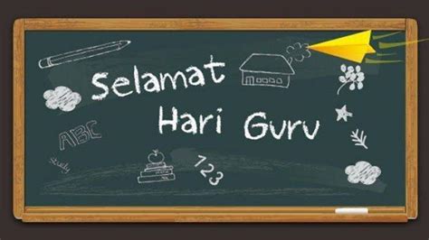 10 Ucapan Selamat Hari Guru untuk Peringatan Hari Guru Nasional 25 ...