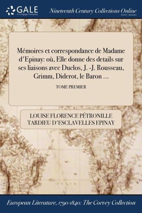 M Moires Et Correspondance De Madame D Epinay Louise Florence