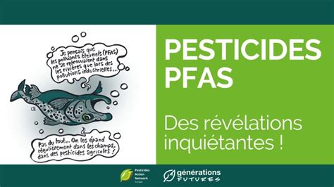 Pesticides Pfas R V Lation Sur Une Situation Ignor E Jusqu Ce Jour