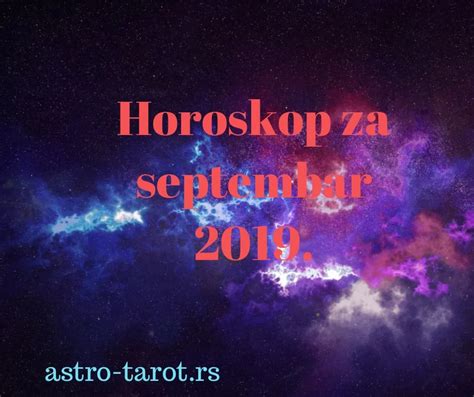 Septembar Astro Tarot Centar Srbija Horoskop Numerologija