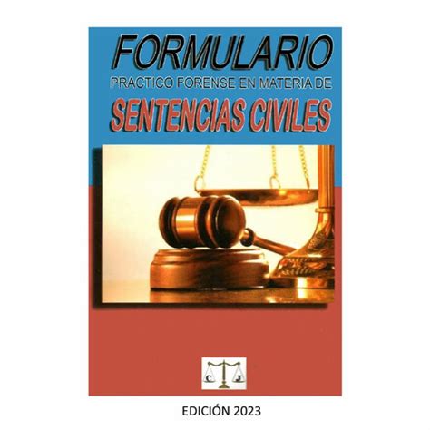 Formulario Práctico Forense en Materia de Sentencias Civiles 2023 Inicio