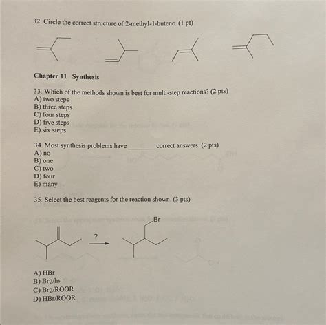 Solved Circle the correct structure of 2-methyl-1-butene. (1 | Chegg.com