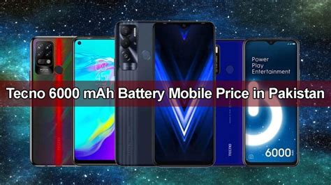 Tecno 6000 MAh Battery Mobile Price In Pakistan November 2024