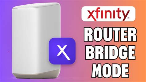 How To Put Xfinity Router In Bridge Mode Youtube