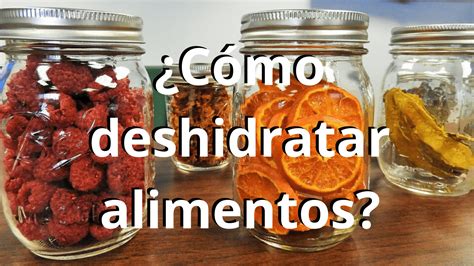 Deshidratar Alimentos