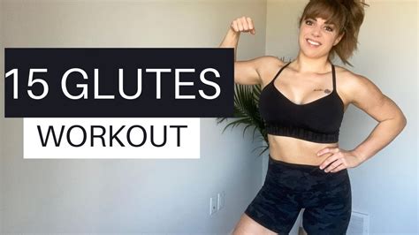 Glute Workout 15 Minutes Workout With Me Youtube