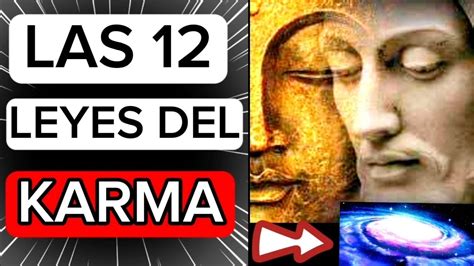 KARMA Leyes Del Karma Las 12 Leyes Del Karma YouTube