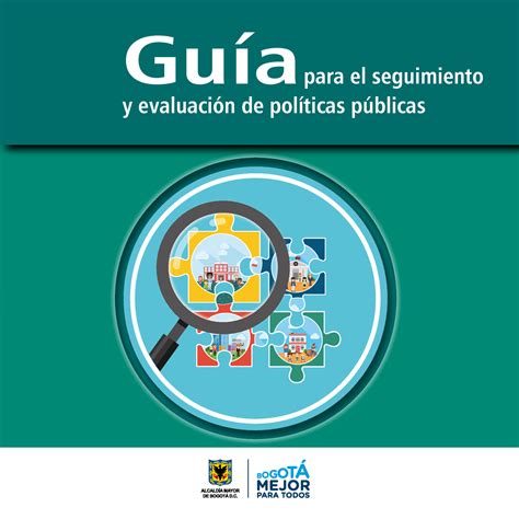 Guia Para El Seguimiento Evaluacion De Politicas Publicas SecretarÍa De PlaneaciÓn SecretarÍa