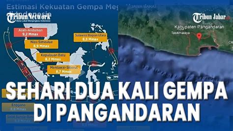 Pangandaran Telah Dua Kali Diguncang Gempa Bumi Dengan Magnitudo