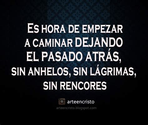 Imágenes Con Frases Sobre El Pasado Imágenes Con Frases De Amor