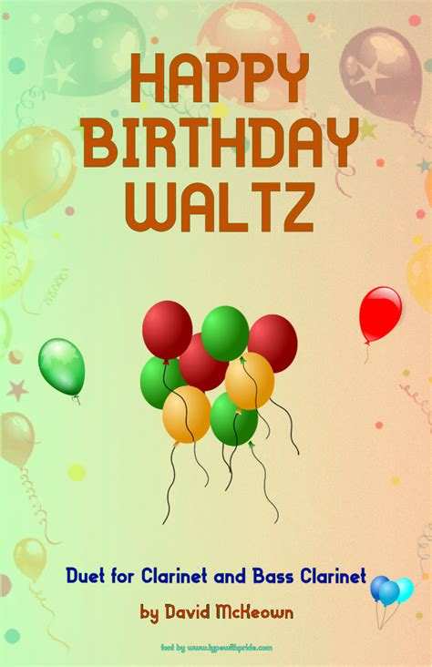 Happy Birthday Waltz For Clarinet And Bass Clarinet Duet Arr David